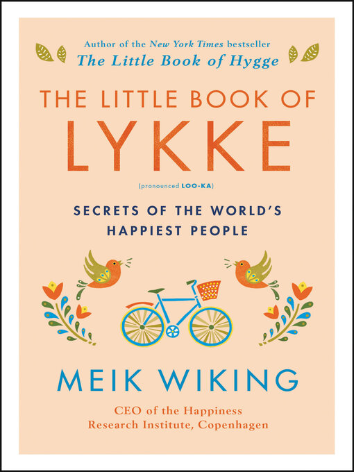 Title details for The Little Book of Lykke by Meik Wiking - Wait list